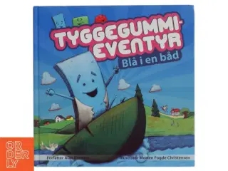 Tyggegummi eventyr, Blå i en båd (Bog) fra Happy Ink Publishing