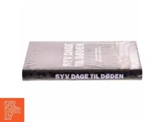 Syv dage til døden af Carina Bergfeldt (Bog)