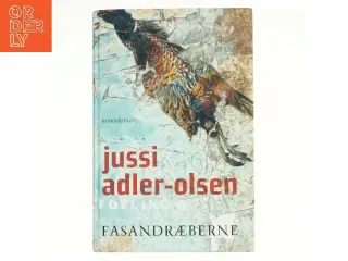 Fasandræberne af Jussi Adler-Olsen (Bog)