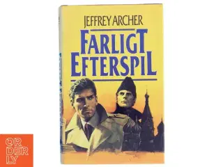 Farligt Efterspil, Jeffrey Archer