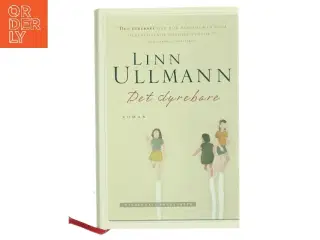 Det dyrebare : roman af Linn Ullmann (Bog)