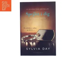 Spejlet i dig af Sylvia Day (Bog)