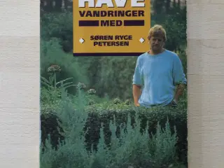Havevandringer med Søren Ryge Petersen