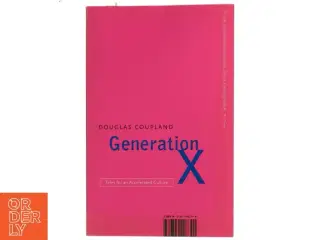 Generation X : tales for an accelerated culture af Douglas Coupland (Bog)