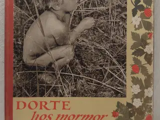 Märta De Laval: Dorte hos mormor. Foto:Anna Riwkin