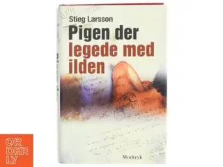 Pigen Der Legede Med Ilden af Larsson, Stieg (Bog)