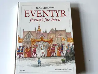 Eventyr fortalt for børn. Af H. C. Andersen 