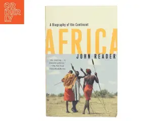 Africa : a biography of the continent af John Reader (Bog)
