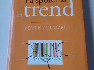 På sporet af en trend af Henrik Vejlgaard