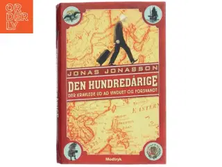 Den hundredeårige af Jonas Jonasson (Bog)