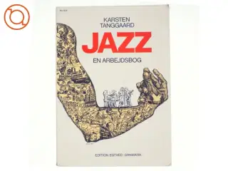 Jazz - en arbejdsbog af karsten Tanggaard (bog)