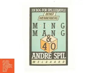 Ming Mang & 40 andre spil af Bengt Wennerberg (bog)