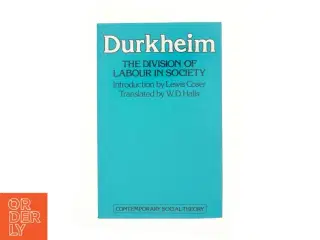 The division of labour in society af Emile Durkheim (Bog)