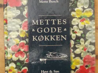 Mettes gode køkken af Mette Busch