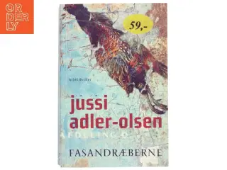 Fasandræberne : krimithriller af Jussi Adler-Olsen (Bog)