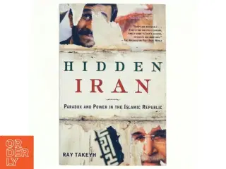 Hidden Iran af Ray Takeyh (Bog)