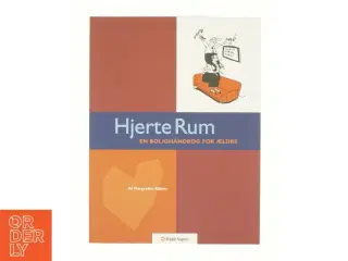 Hjerterum : en bolighåndbog for ældre af Margrethe Kähler (Bog)