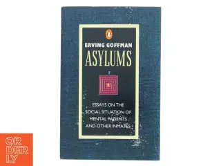 Asylums af Erving Goffman (Bog)