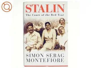 Stalin af Simon Sebag Montefiore (Bog)