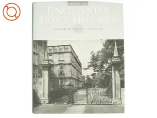 England&#39;s Lost Houses af Giles Worsley (Bog)
