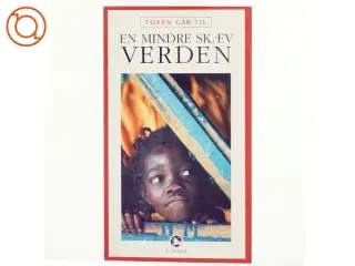 Turen går til en mindre skæv verden af Jesper Strudsholm (Bog)