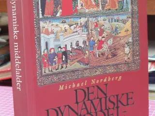 Den Dynamiske Middelalder af Michael Nordberg