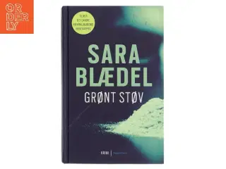 Grønt støv af Sara Blædel (Bog)