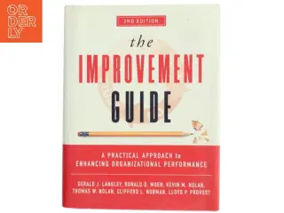 &#39;The improvement guide: a practical approach to enhancing organizational performance&#39; af Gerald J. Langley (bog)