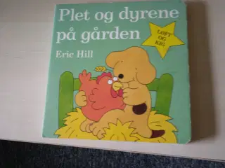 Løft og kig bog - Plet og dyrene på gården