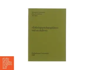 Erfaringspædagogikken, ved en skillevej (bog)