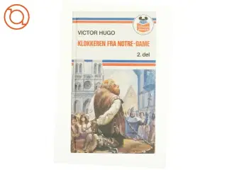 Klokkeren fra notre dame 2. del af Victor Hugo (bog)