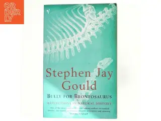 Bully for Brontosaurus af Stephen Jay Gould (Bog)