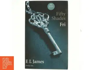 Fifty shades. Bind 3, Fri af E. L. James (Bog)