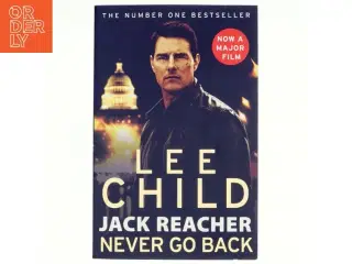 Never Go Back af Lee Child (Bog)