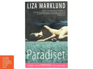 Paradiset, Liza Marklund