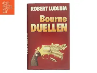 Bourne Duellen af Robert Ludlum (Bog)