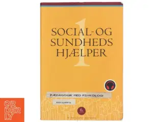 Social- og sundhedshjælper. Bind 1 (3-binds-udgave) (Bog)