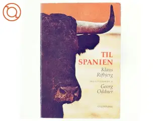Til Spanien af Klaus Rifbjerg (bog)