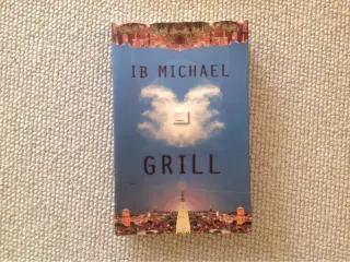 Grill" af Ib Michael