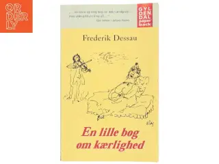 En lille bog om kærlighed af Frederik Dessau (Bog)