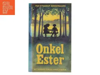 Onkel Ester af Per Straarup Søndergaard (Bog)