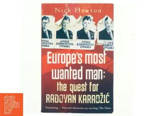 Europe's Most Wanted Man af Nick Hawton (Bog)