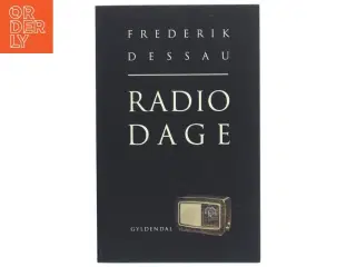 Radiodage af Frederik Dessau (Bog)