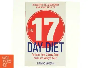 The 17 Day Diet af Mike Moreno (Bog)