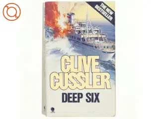 Deep Six af Clive Cussler (Bog)