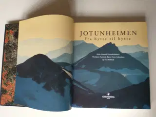 Jotunheimen fra hytte til hytte. Thorbjørn Faarlun