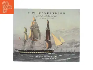 C.W. Eckersberg and the Danish Golden Age (Bog) fra Bruun Rasmussen