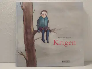 Anais Vaugelade: Krigen. 1. oplag, Klematis 2001