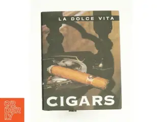 Cigars (Dolce Vita (New Holland (Publishers) Ltd.).) af Vita, La Dolce (Bog)