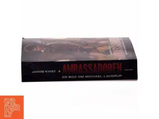 Ambassadøren : en bog om Michael Laudrup af Jakob Kvist (Bog)